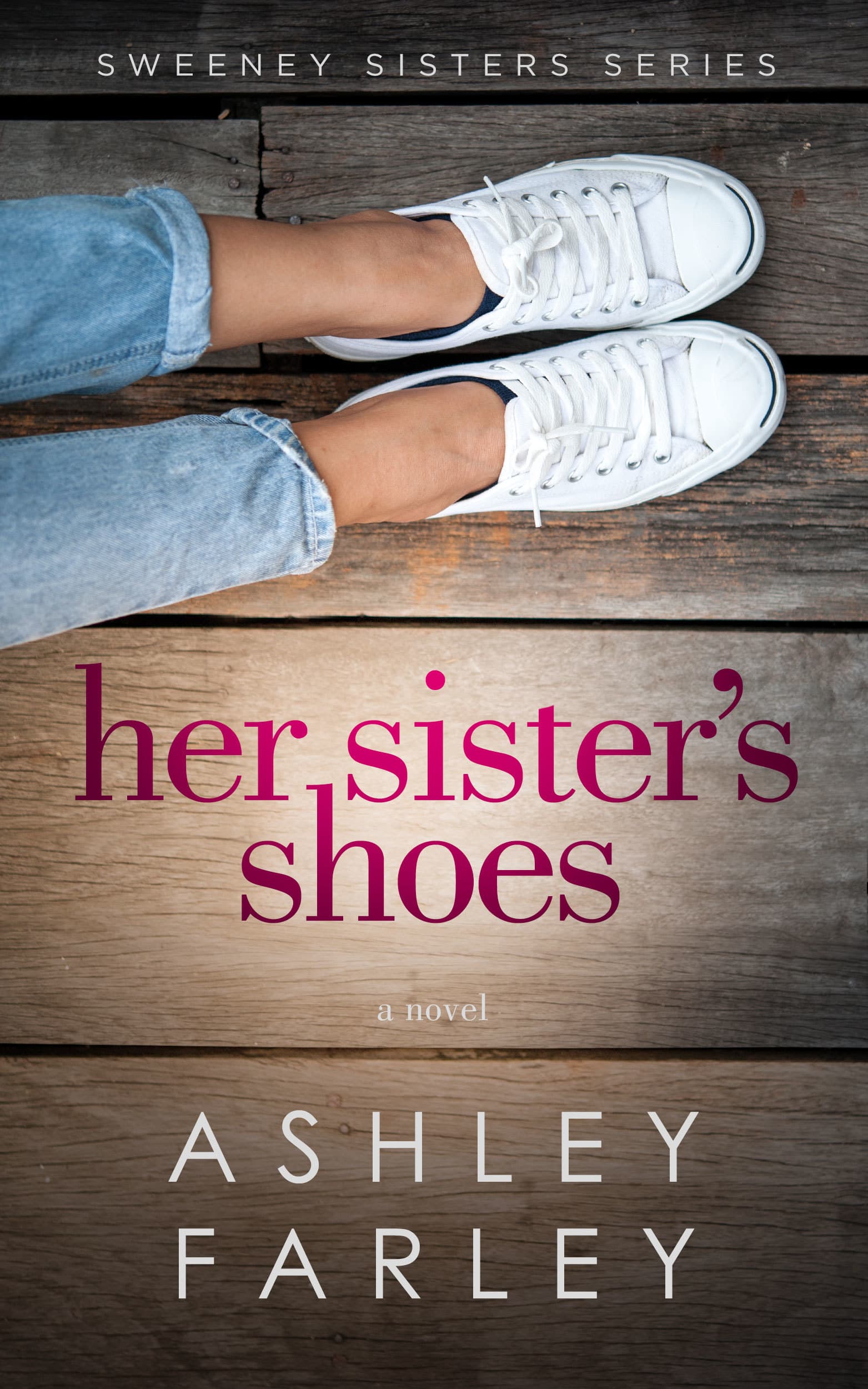 Her Sister's Shoes