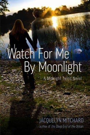 Watch for Me by Moonlight book cover