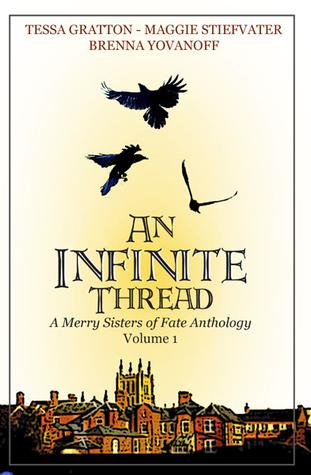 An Infinite Thread - A Merry Sisters of Fate Anthology book cover