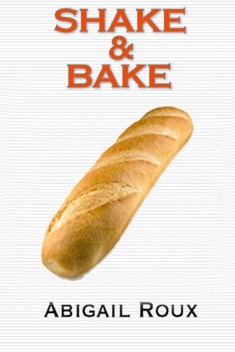 Shake & Bake book cover