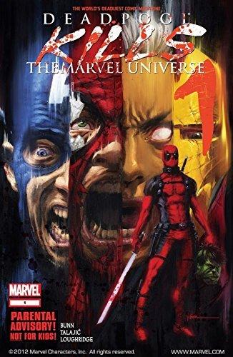 Deadpool Kills the Marvel Universe #1 book cover