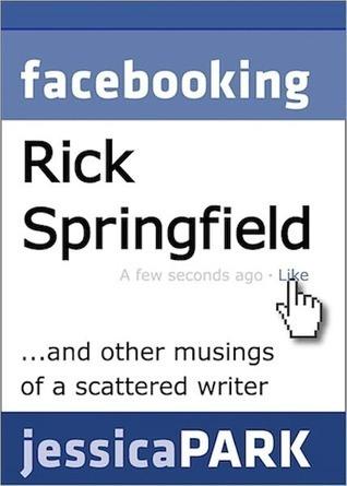 Facebooking Rick Springfield book cover