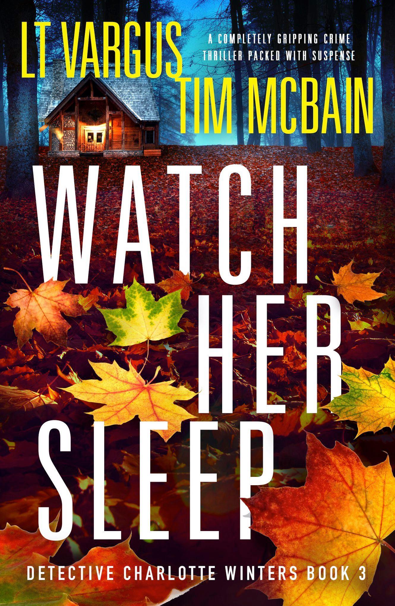 Watch Her Sleep book cover