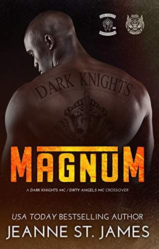 Magnum: A Dark Knights MC/Dirty Angels MC Crossover book cover