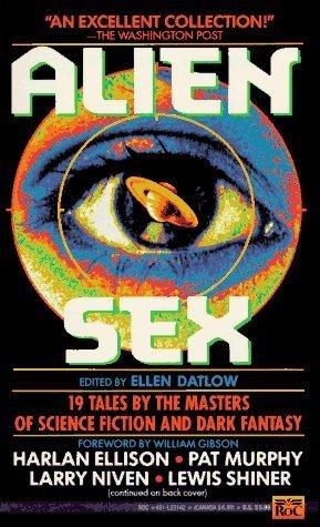 Alien Sex: 19 Tales by the Masters of Science Fiction and Dark Fantasy book cover