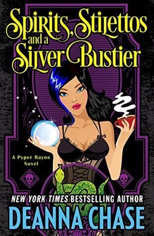 Spirits, Stilettos and a Silver Bustier