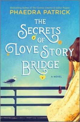 The Secrets of Love Story Bridge book cover