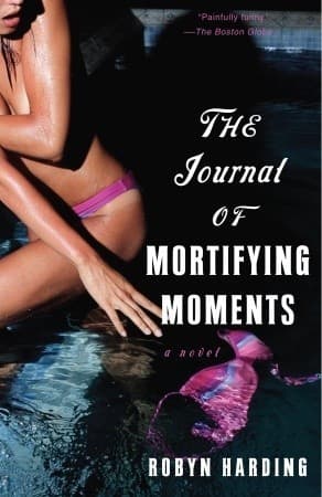 The Journal of Mortifying Moments book cover