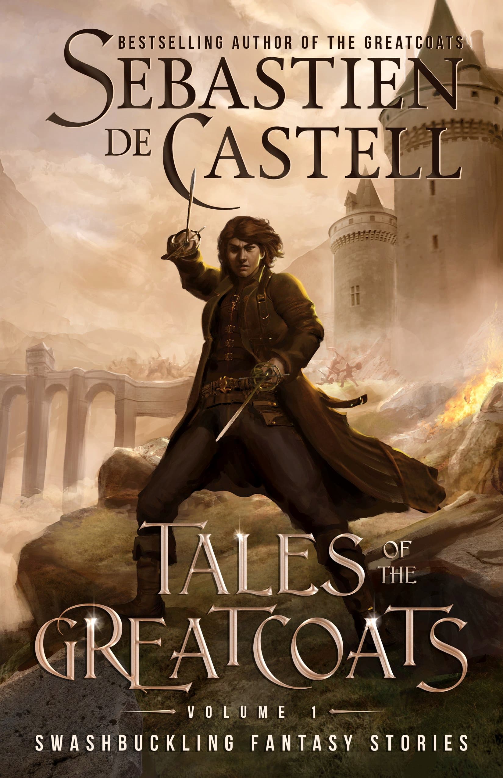 Tales of the Greatcoats Vol. 1: Swashbuckling Fantasy Stories book cover