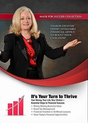 It's Your Turn to Thrive: Your Money, Your Life, Your Choice - Essential Steps to Financial Success book cover