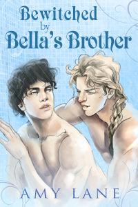 Bewitched by Bella's Brother book cover