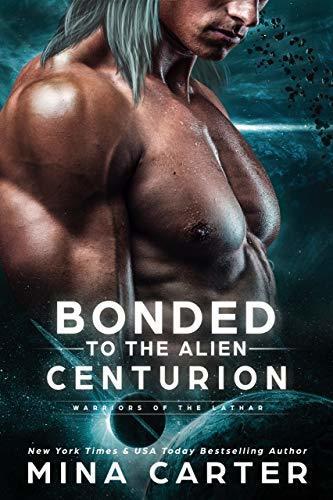 Bonded To The Alien Centurion book cover