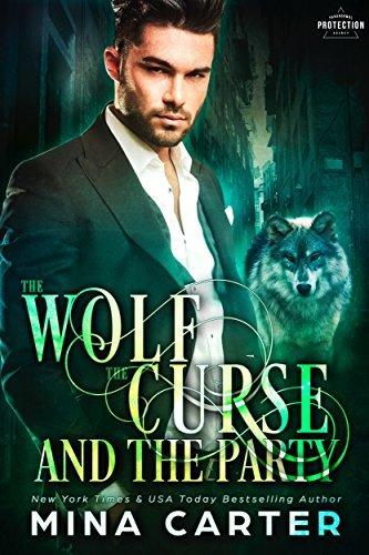 The Wolf, the Curse and the Party book cover