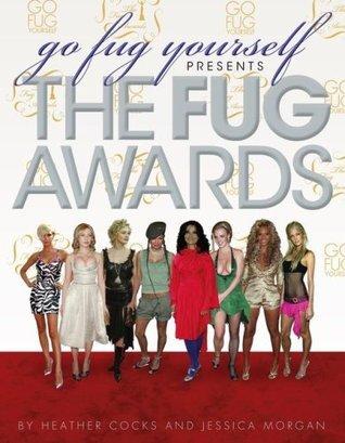 Go Fug Yourself: The Fug Awards book cover