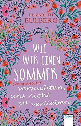 Wie wir einen Sommer (vergeblich) versuchten, uns nicht zu verlieben book cover