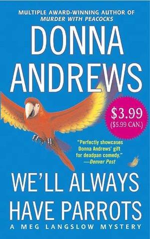 We'll Always Have Parrots book cover