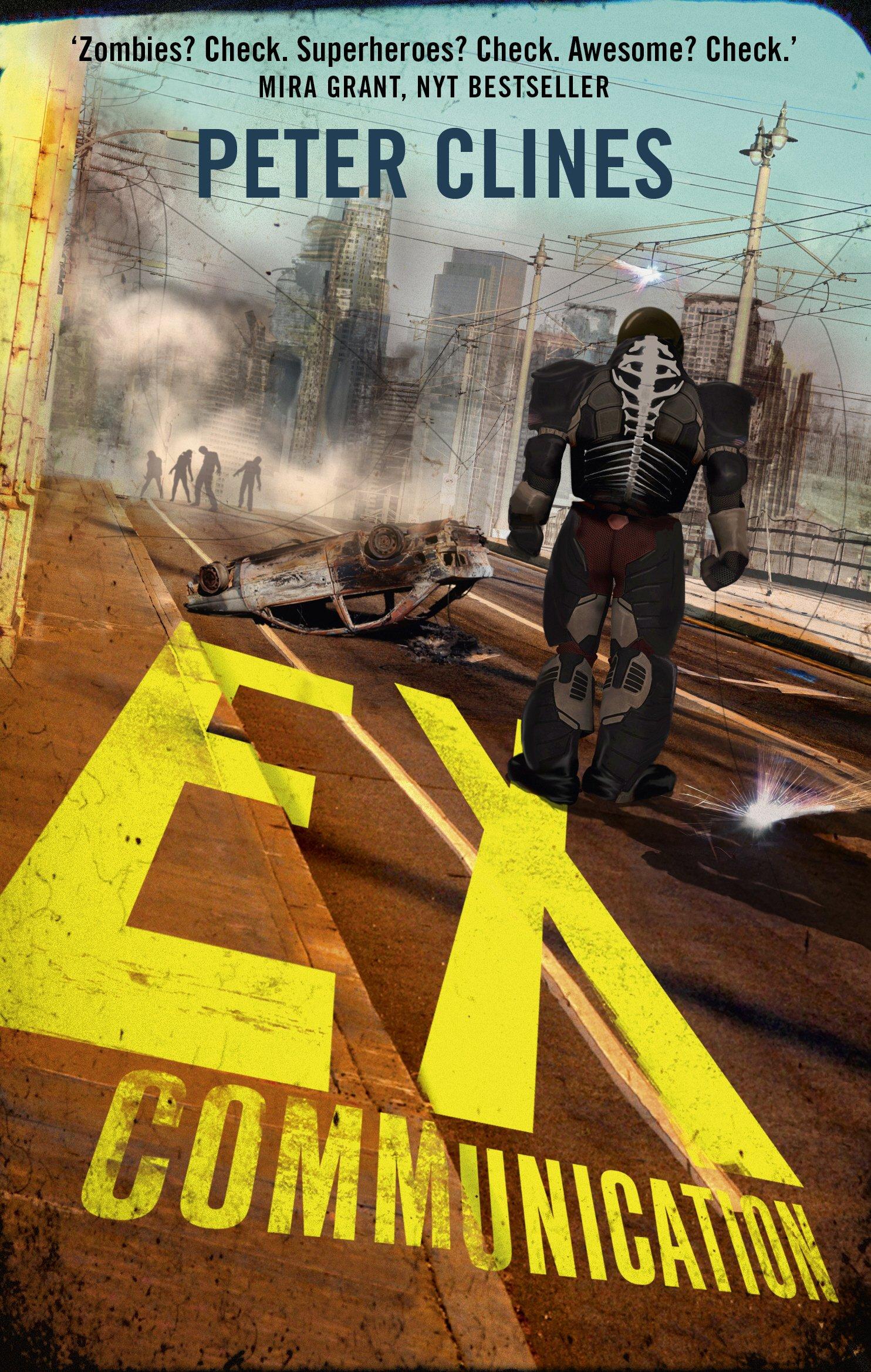 Ex-Communication: Superheroes vs Zombies book cover