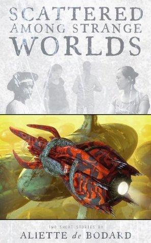 Scattered Among Strange Worlds book cover