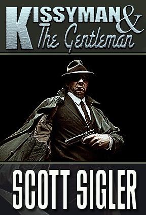 Kissyman and the Gentleman book cover