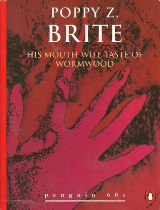 His Mouth Will Taste of Wormwood and Other Stories book cover