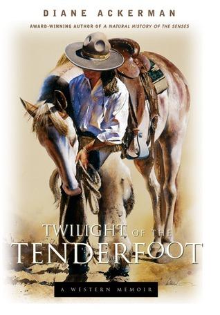 Twilight of the Tenderfoot: A Western Memoir book cover