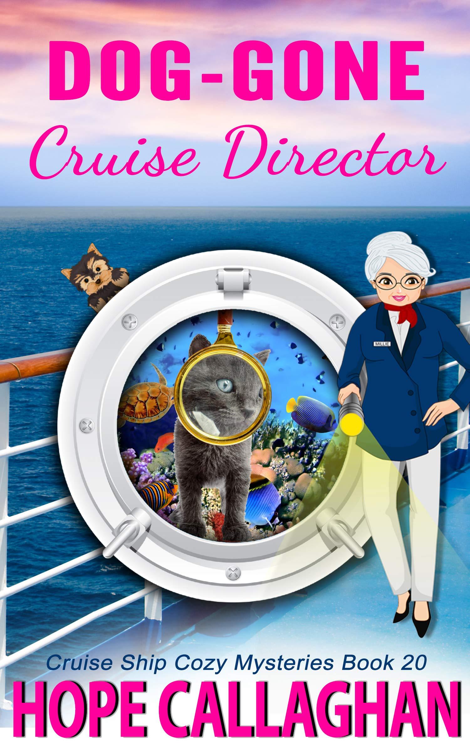 Dog-Gone Cruise Director book cover