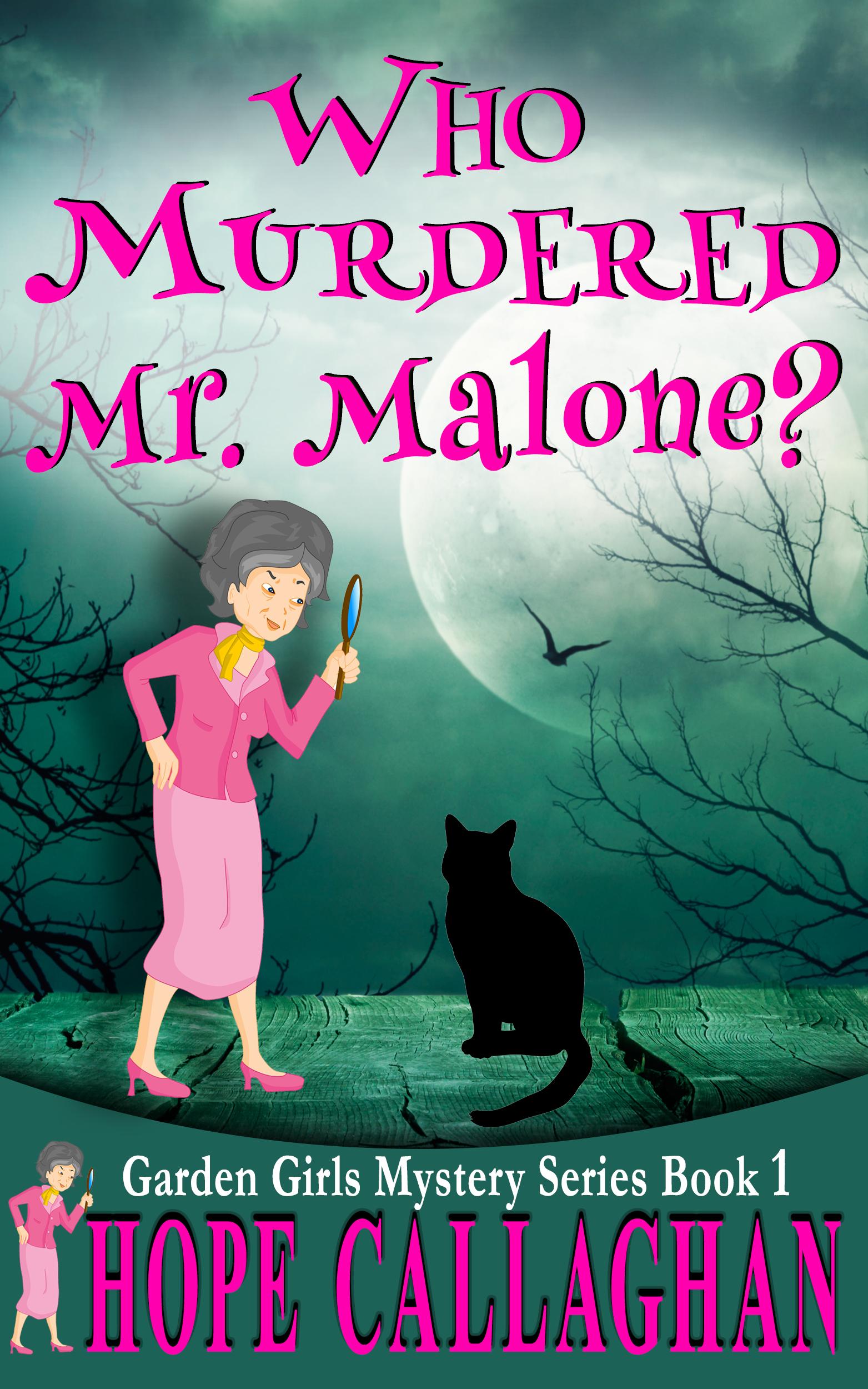 Who Murdered Mr. Malone? book cover