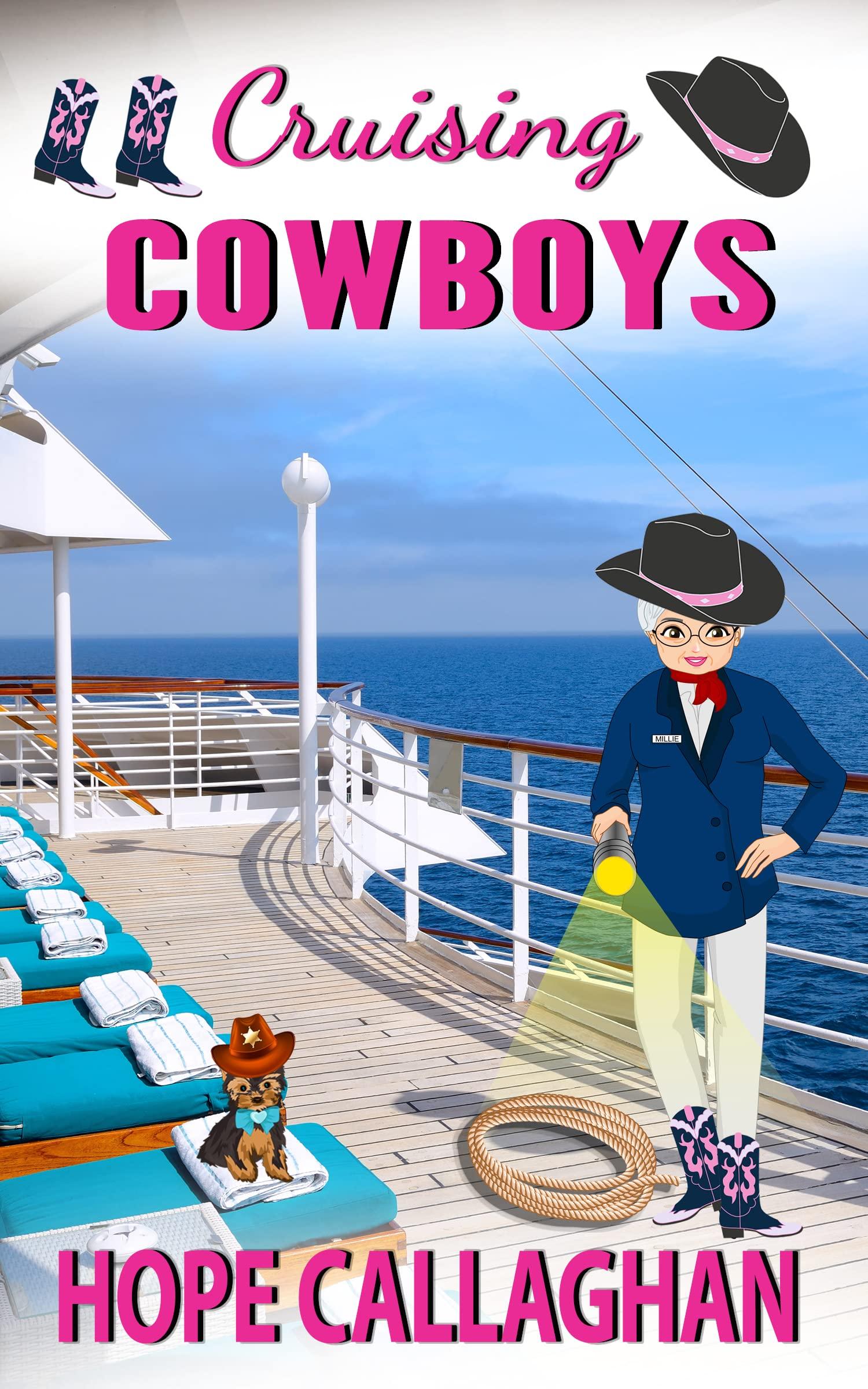 Cruising Cowboys: A Cruise Ship Cozy Mystery Novel book cover