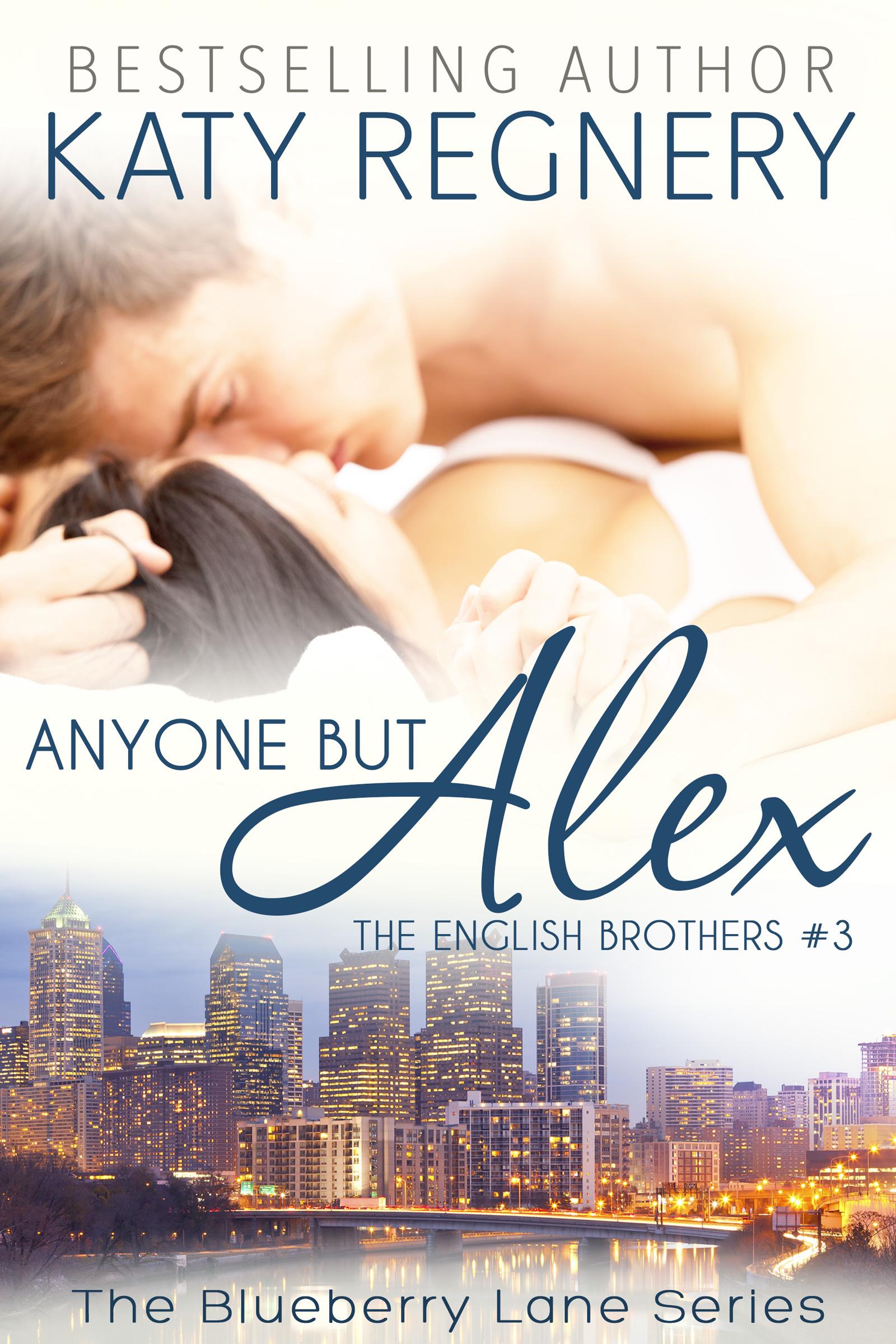 Anyone but Alex book cover