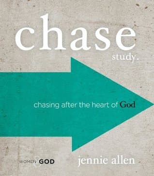 Chase Bible Study Guide: Chasing After the Heart of God