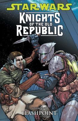 Star Wars: Knights of the Old Republic, Vol. 2: Flashpoint