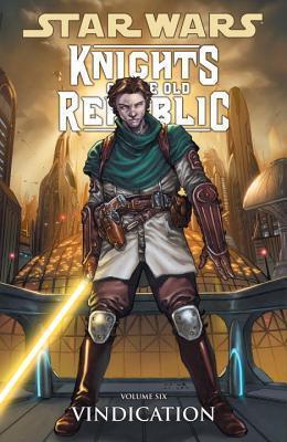 Star Wars: Knights of the Old Republic, Vol. 6: Vindication book cover