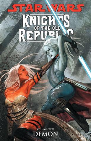 Star Wars: Knights of the Old Republic, Vol. 9: Demon book cover