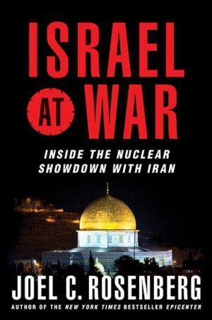 Israel at War : Inside the Nuclear Showdown with Iran book cover