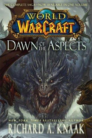 World of Warcraft: Dawn of the Aspects book cover