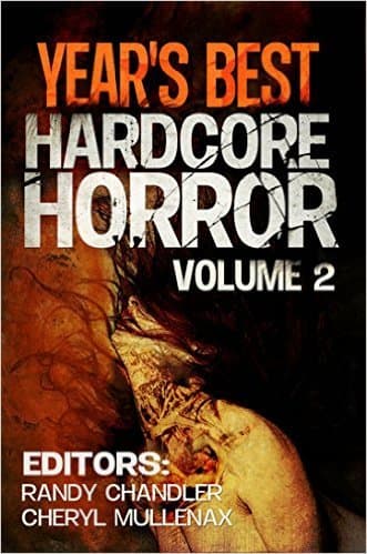 Year's Best Hardcore Horror, Volume 2 book cover