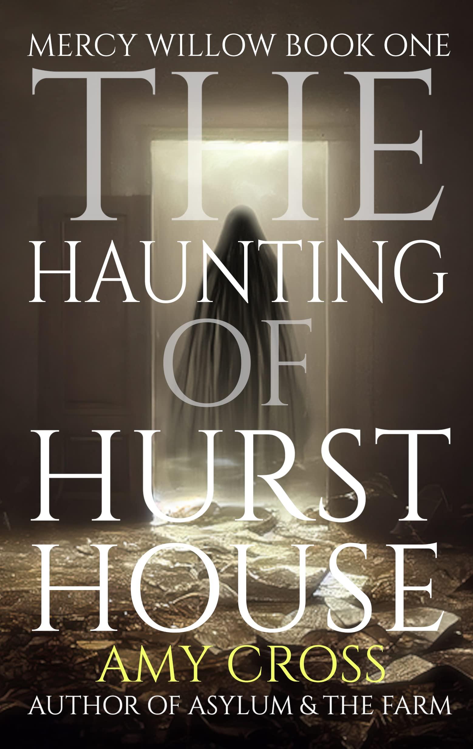 The Haunting of Hurst House book cover