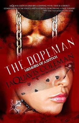 The Dopeman: Memoirs of a Snitch book cover