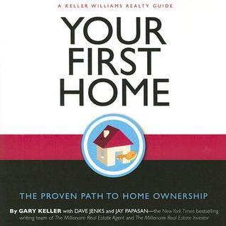 Your First Home: The Proven Path to Home Ownership book cover