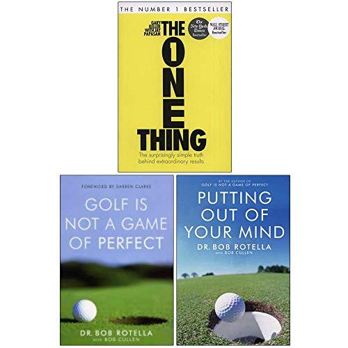 The One Thing / Golf is Not a Game of Perfect / Putting Out Of Your Mind book cover