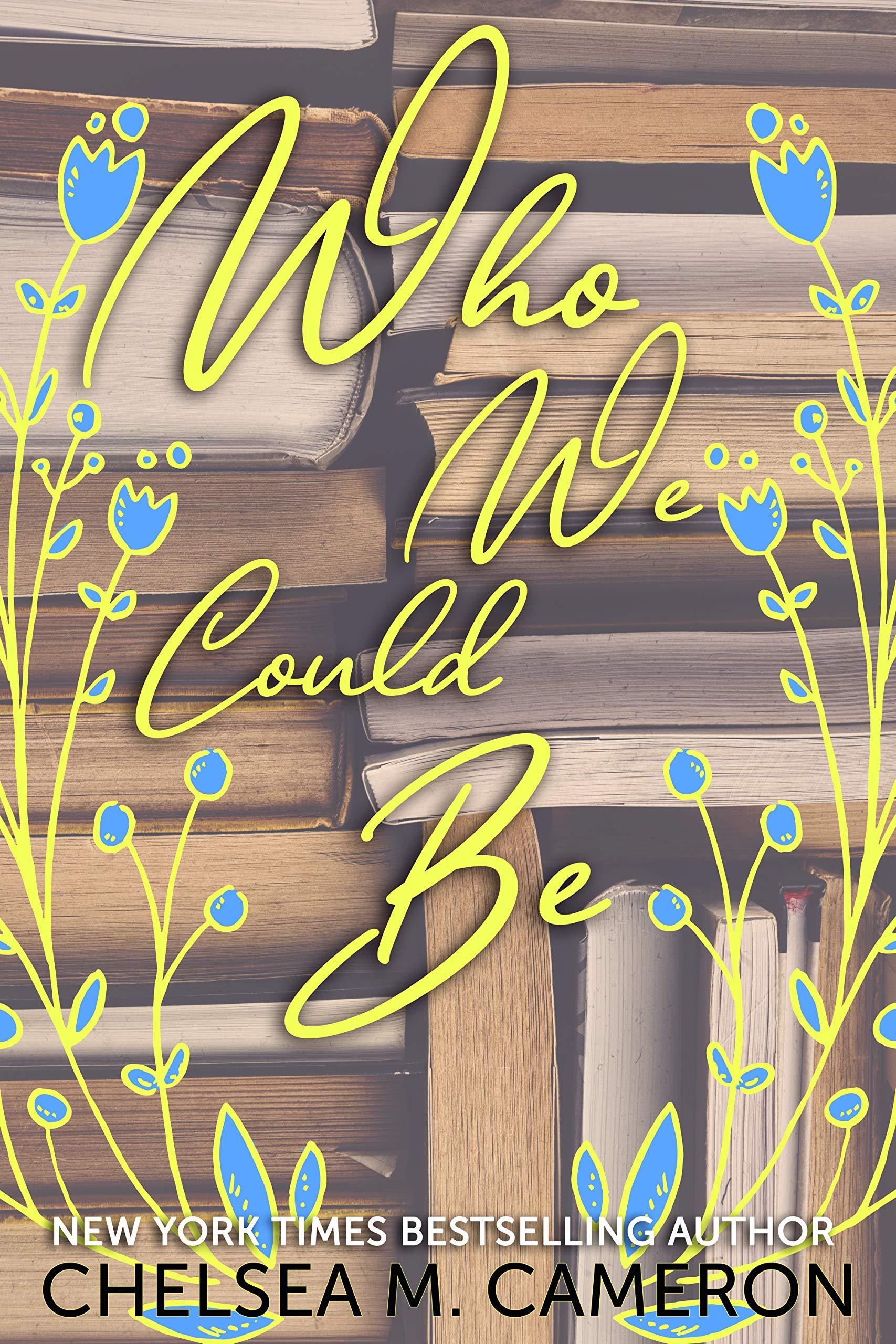 Who We Could Be book cover