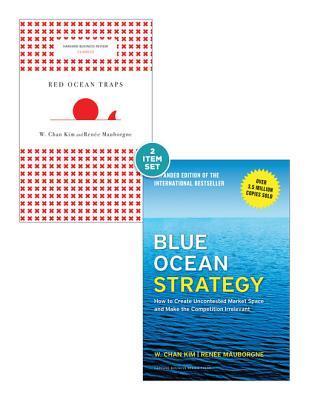 Blue Ocean Strategy with Harvard Business Review Classic Article "red Ocean Traps" book cover