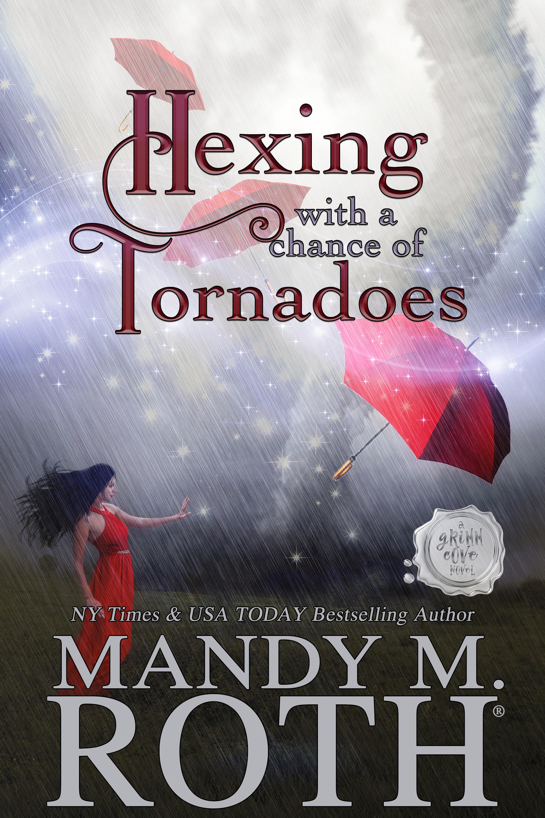 Hexing with a Chance of Tornadoes book cover