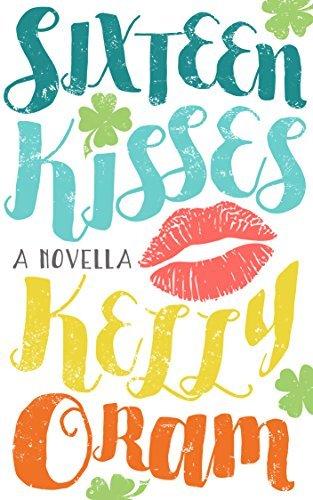 Sixteen Kisses: A novella book cover