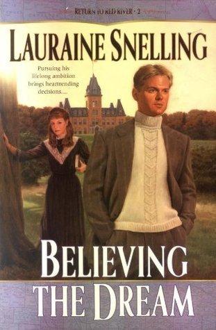 Believing the Dream book cover