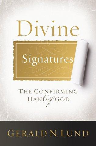 Divine Signatures: The Confirming Hand of God book cover