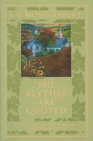 The Blythes Are Quoted book cover