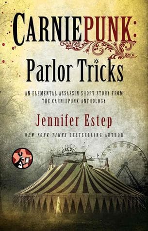 Carniepunk: Parlor Tricks book cover