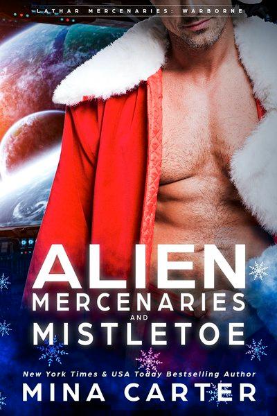 Alien Mercenaries and Mistletoe book cover