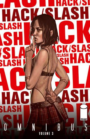 Hack/Slash Omnibus Volume 3